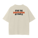 Unisex Seamless T-Shirt - 230 GSM -STOP THE DISAPPEARING OF PEOPLE/BACK DESIGN