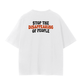 Unisex Seamless T-Shirt - 230 GSM -STOP THE DISAPPEARING OF PEOPLE/BACK DESIGN