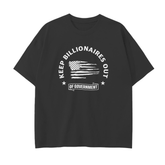 Drop Shoulder T-Shirt - 250 GSM-KEEP BILLIONAIRES OUT OF GOVERNMENT