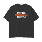 Drop Shoulder T-Shirt - 250 GSM-STOP THE DISAPPEARING OF PEOPLE