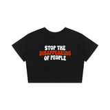 Baby Tee Seamless T-Shirt - 200 GSM- STOP THE DISAPPEARING OF PEOPLE
